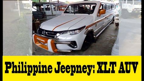 auv jeepney|Philippine Jeepney XLT AUV.